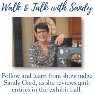 Walk & Talk with a Quilt Show Judge on June 11th